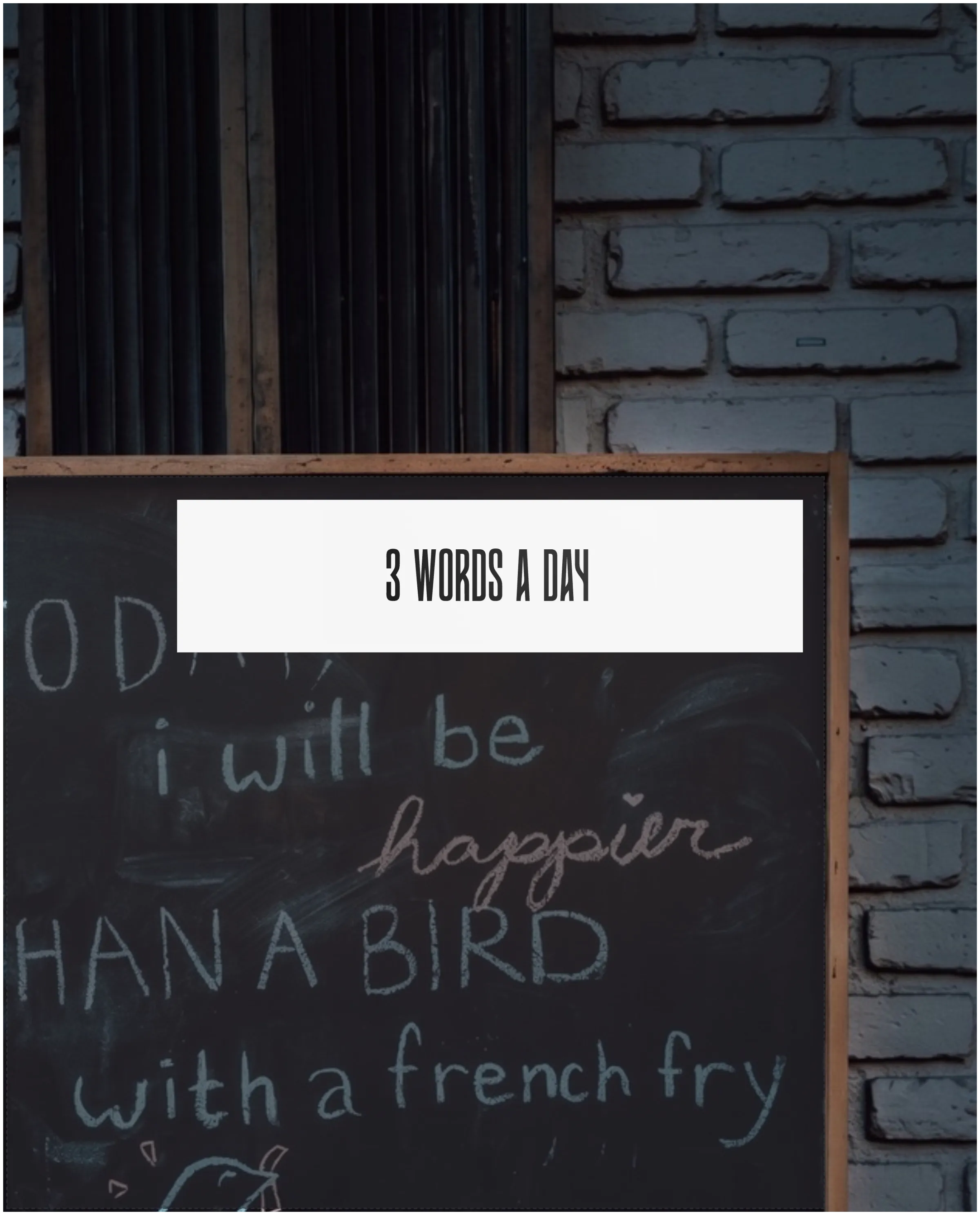3 Words A Day